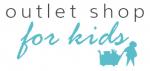 Outlet Shop for Kids Coupons